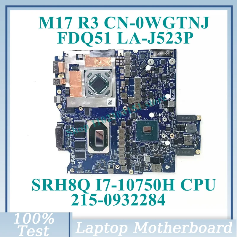 

CN-0WGTNJ 0WGTNJ WGTNJ With SRH8Q I7-10750H CPU LA-J523P For Dell M17 R3 Laptop Motherboard 215-0932284 RX5500M 100% Tested Good