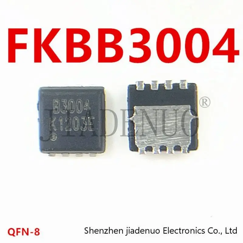 

(5-10 шт.) 100% новый Шелковый экран FKBB3004 B3004 QFN-8 MOS FET чипсет
