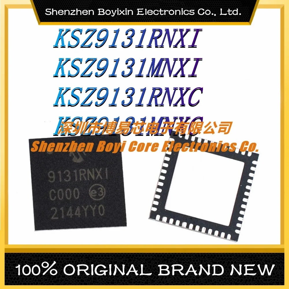 KSZ9131RNXI KSZ9131MNXI KSZ9131RNXC KSZ9131MNXC  New Original Genuine Ethernet IC Chip original genuine ch422g sop 16 digital tube display driver and i o expansion ic chip