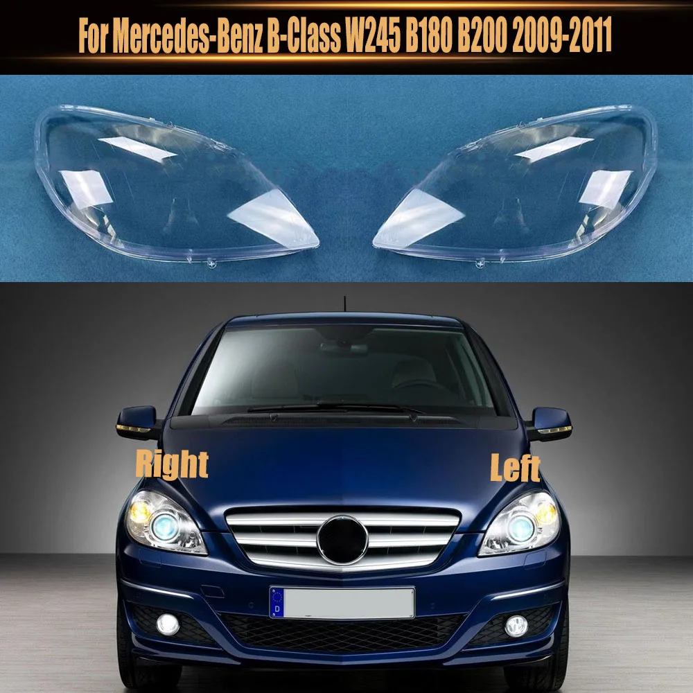 For Mercedes-Benz B-Class W245 B180 B200 2009-2011 Lampshade Headlight  Shell Headlamp Lamp Cover Transparent Shade Lens - AliExpress