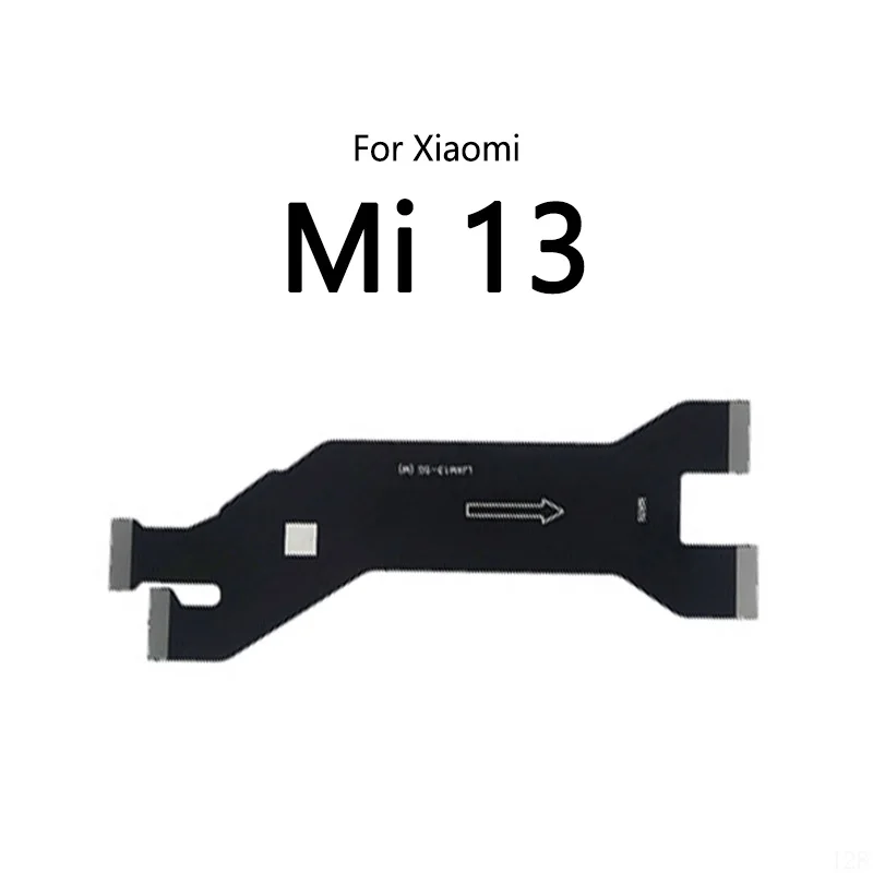 

10PCS/Lot For Xiaomi Mi 13 Pro LCD Display Connect Motherboard Cable Main Board Flex Cable