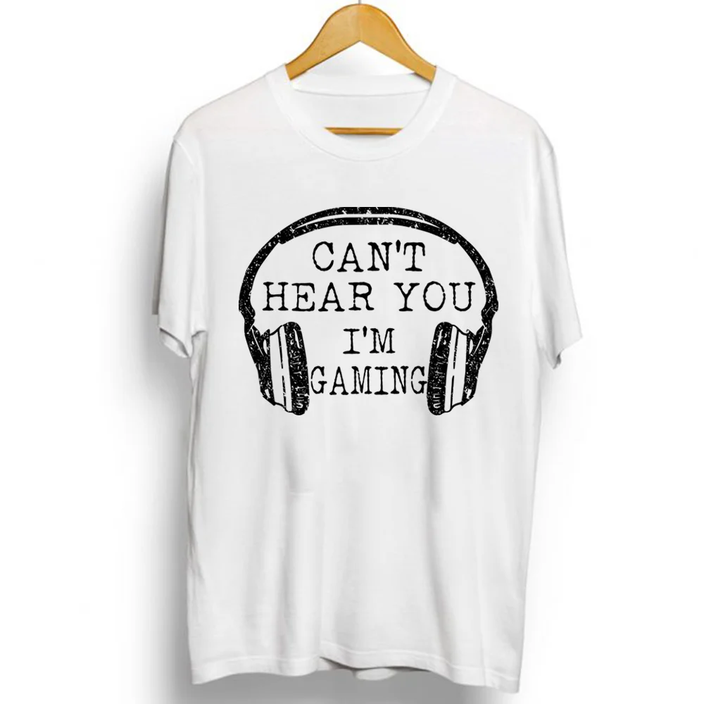 

Men's Funny Can't Hear You I'm Gaming Headset Graphic t shirt Games Gamer Gift t shirt 100% Cotton Short Sleeve Harajuku