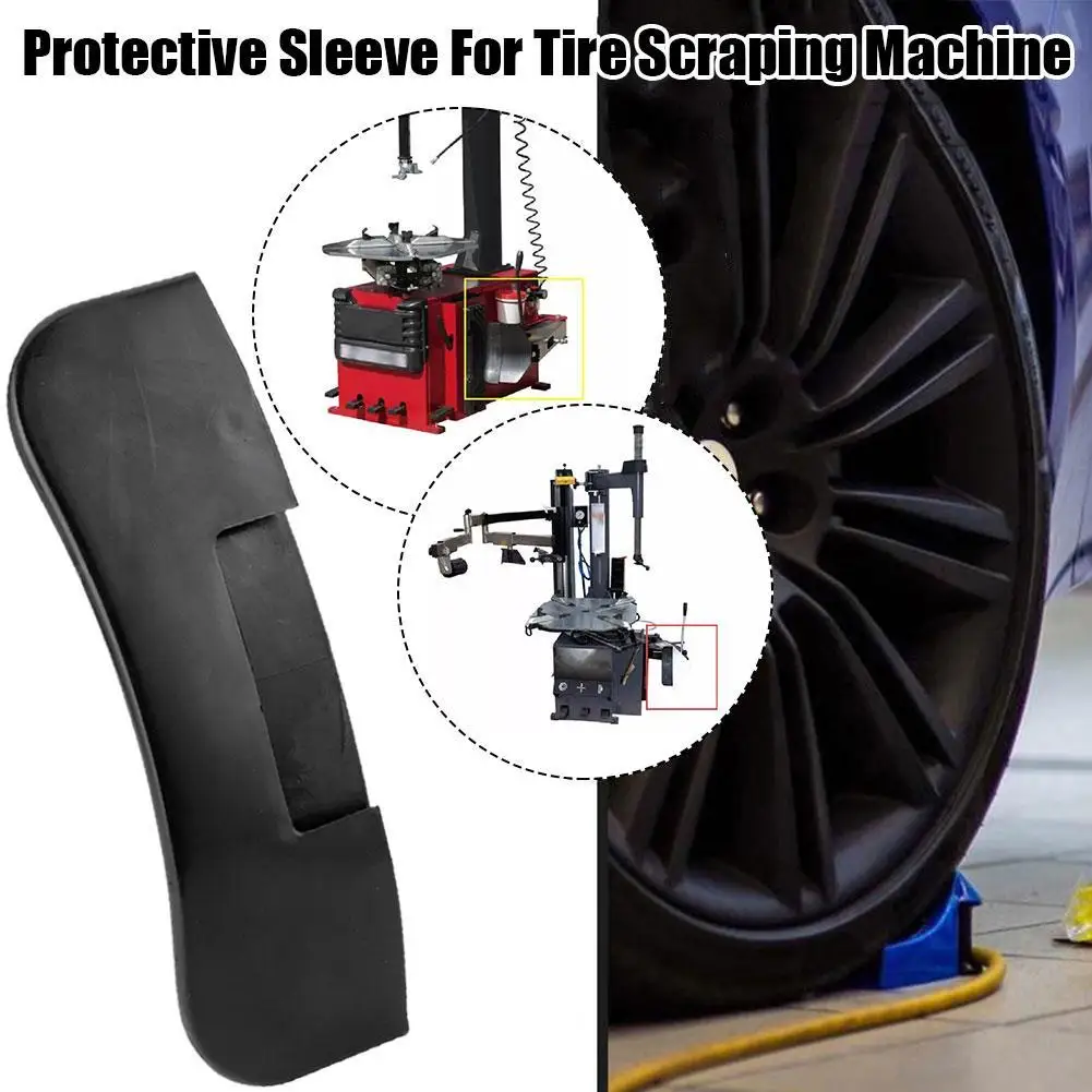 

Protective Sleeve For Tire Scraping Machine Universal Black Tire Pressure Shovel Protective Sleeve For Tire Removal Machine 1pc