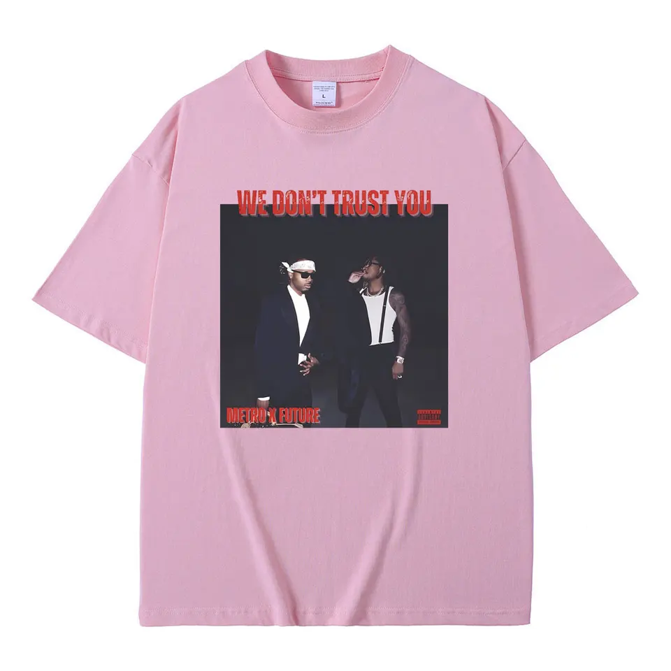 Rapper Future & Metro Boomin We Don't Trust You Album Music Merch