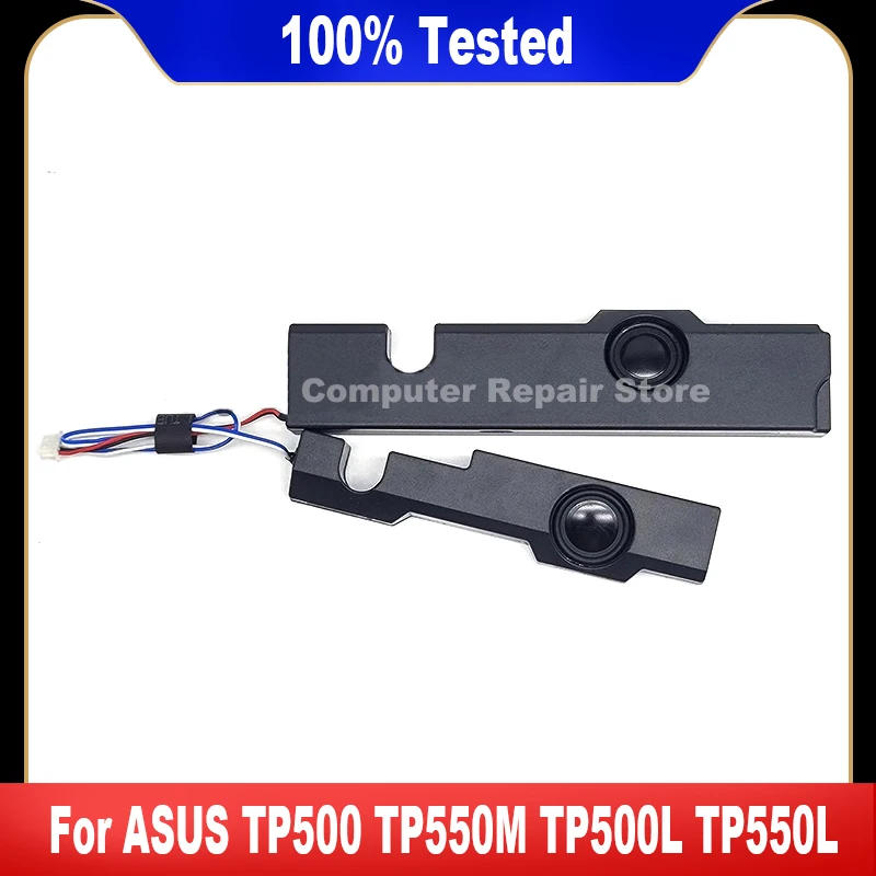 Новинка для ноутбука ASUS TP500 TP500L TP550L TP550M TP550LD TP500LN TP550LA, левый и правый внутренний динамик высокого качества Новинка для ноутбука ASUS TP500 TP500L TP550L TP550M TP550LD TP500LN TP550LA, левый и правый внутренний динамик высокого качества