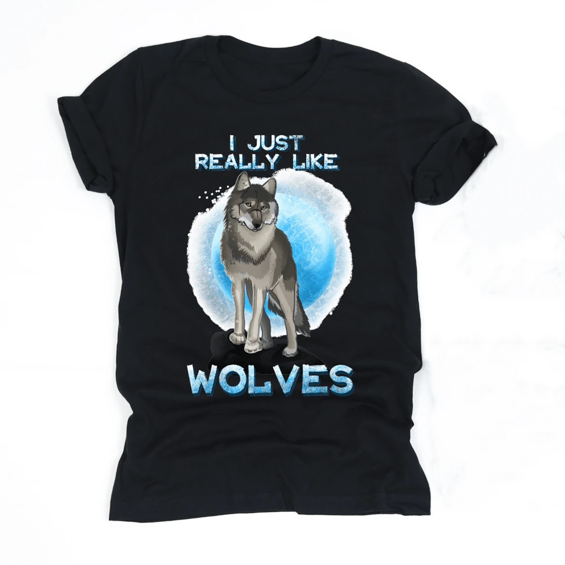 

Premium I Just Really Like Wolves Gift Tshirt Wolf Lover Gifts Tee Shirt Men's 100% Cotton Casual T-shirts Loose Top Size S-3XL