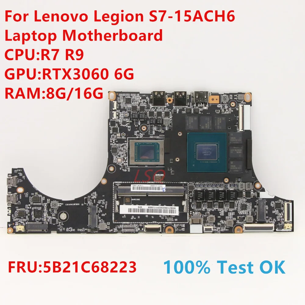 

For Lenovo Legion S7-15ACH6 Laptop Motherboard With CPU:R7 R9 FRU:5B21C68223 100% Test OK