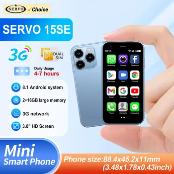 SERVO -Mini Smartphone 15SE, 3G WCDMA, Système Android, WiFi, Hotspot Play, PR3.0 ", Affichage, Petit Palmier, Matin, Touristes intelligents, EpiStandby 1