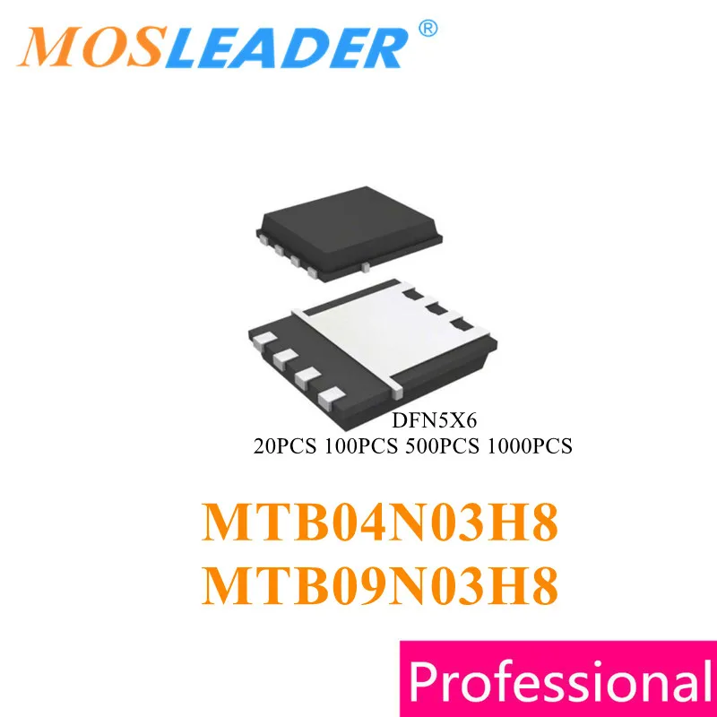 

Mosleader MTB04N03H8 MTB09N03H8 DFN5X6 20PCS 100PCS 500PCS 1000PCS QFN 04N03 09N03 Chinese High quality