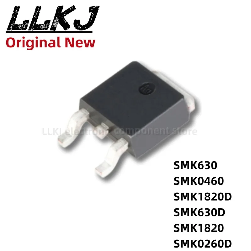 

1pcs SMK630 SMK0460 SMK1820D SMK630D SMK1820 SMK0260D TO252 MOS Fet