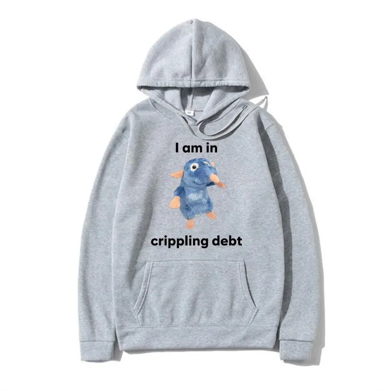 Funny Am in Crippling Debt Printed Hoodies Male Winter Long Sleeve Pullover Sweatshirts Men Women Oversized Streetwear Hooded
