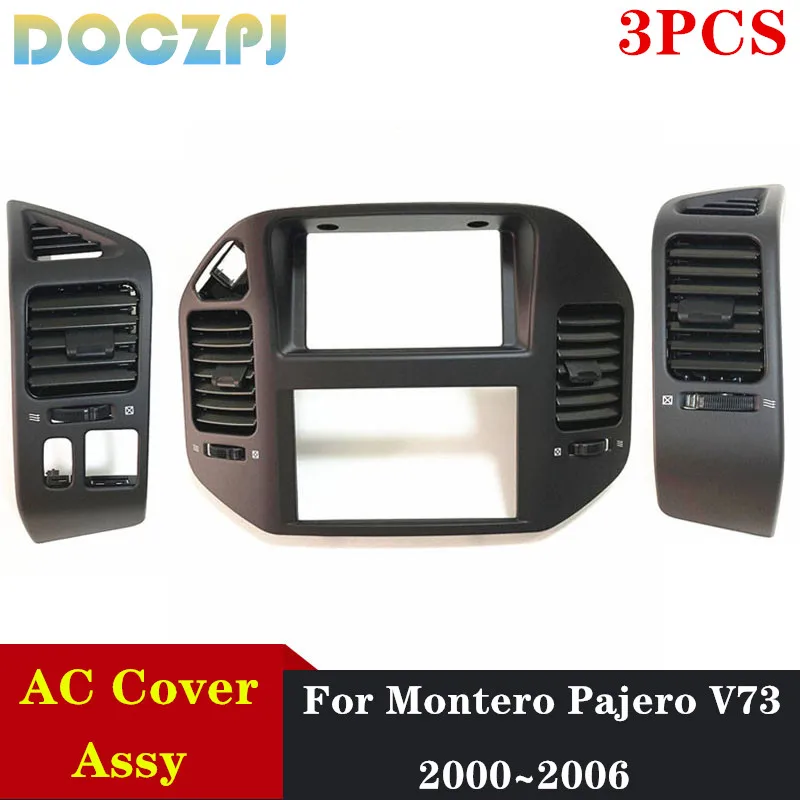 

3PCS Auto Center A/C Air Conditioning Vents Trim Insert Outlet Panel Grille Cover Assy For Montero For Pajero V73 Shogun 00~06