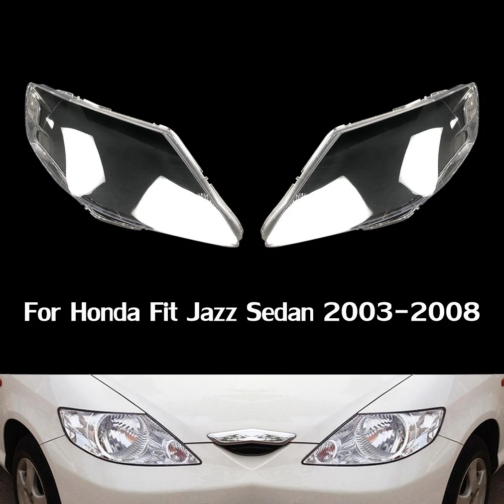 

Подходит для Honda Fit Jazz Sedan 2003 2004 2005 2006 2007 2008 прозрачная крышка фары сменная оболочка деталь автомобиля абажур