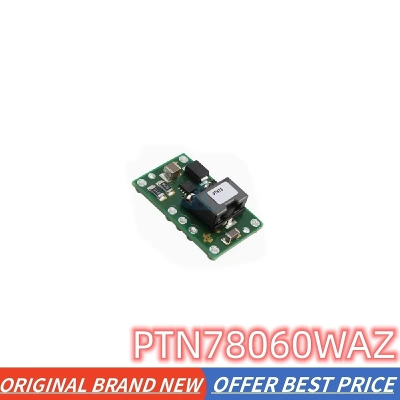 

New Original Stock IC Electronic Components PTN78060WAZ PTN78060WAZT DC/DC converter Power module