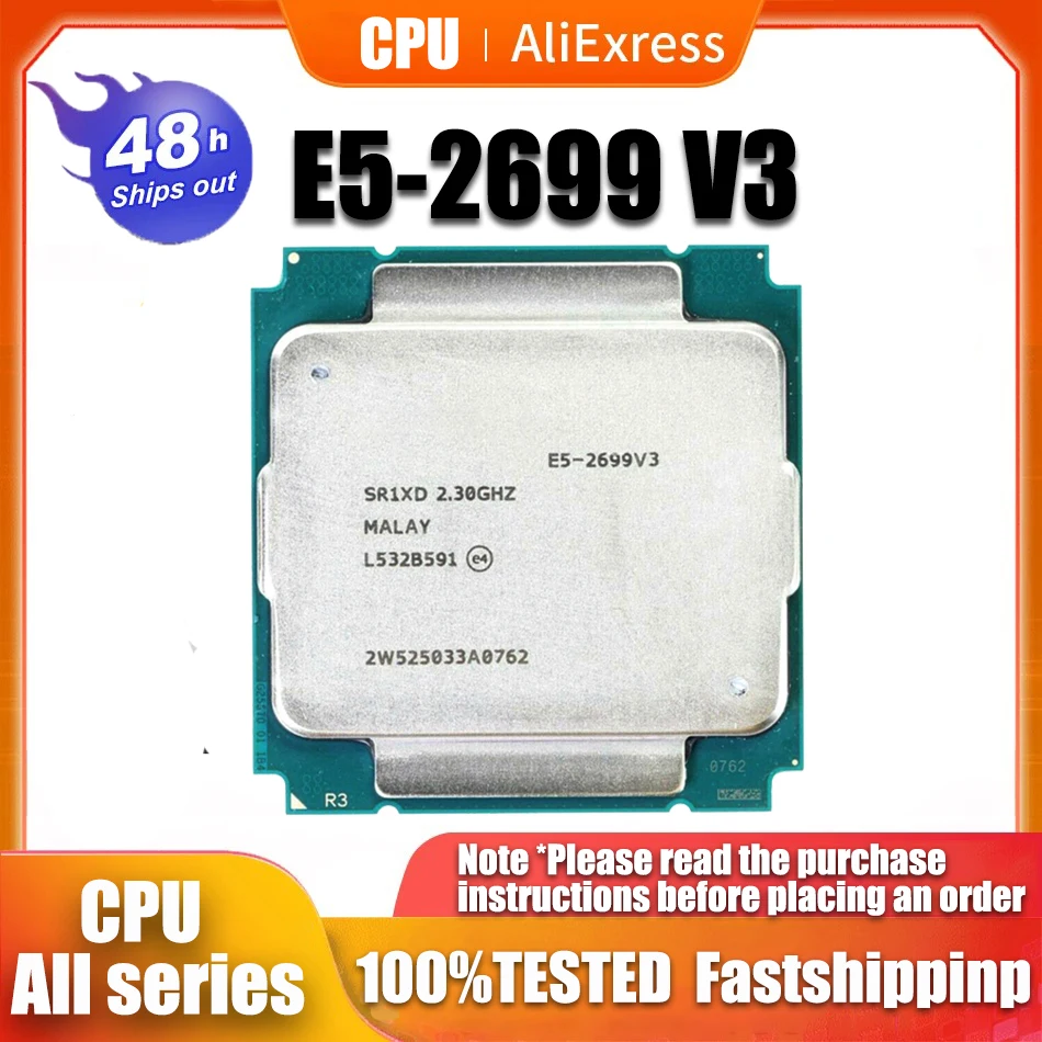 

Used Intel Xeon E5-2699 V3 E5 2699V3 2699 2.3GHz 18-Core 36-Thread 45MB 145W CPU Processor LGA 2011-3