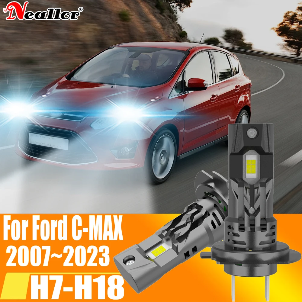 

2 шт., Автомобильные светодиодные лампы H7 Canbus H18 6000K 12 В 55 Вт для Ford C MAX 2007 ~ 2023