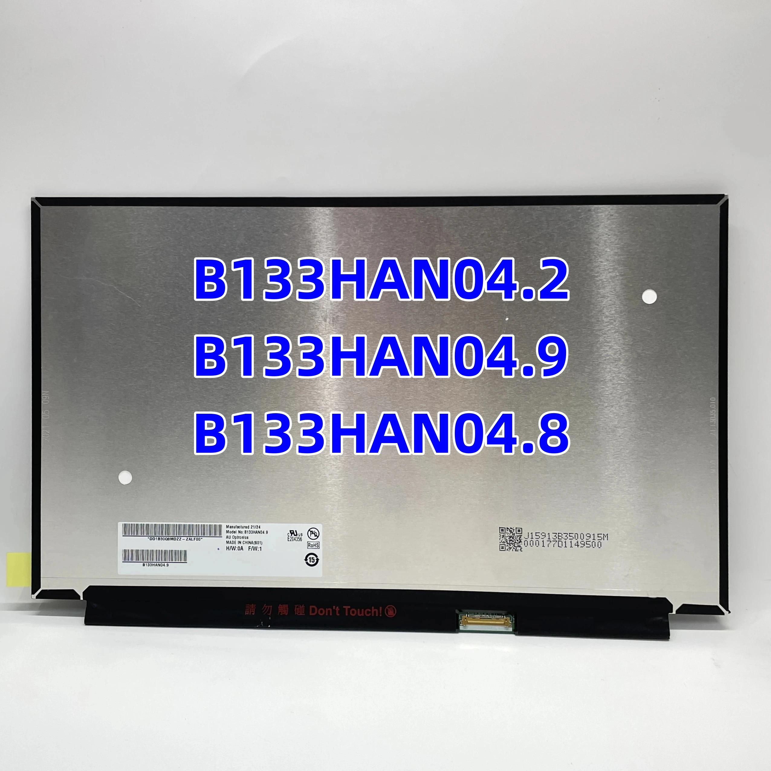 

B133HAN04.2 B133HAN04.9 B133HAN04.8 13.3Inch Slim 30 Pin IPS Matrix 72% NTSC