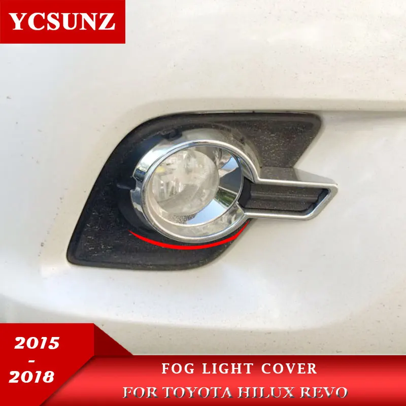 

ABS Fog Lights Rim For Toyota Hilux Revo 2015 2016 2017 2018 Accessories Chrome Car Fog Lamp Hood Cover Pick Up Truck YCSUNZ