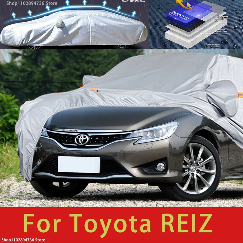 

For Toyota Reiz fit Outdoor Protection Full Car Covers Snow Cover Sunshade Waterproof Dustproof Exterior Car accessories