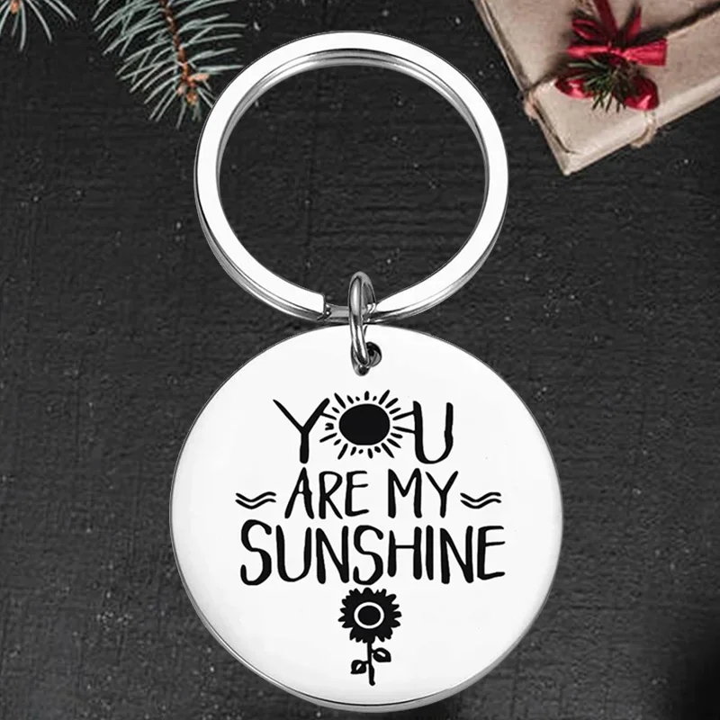 

Cute Lovers Couple Inspirational Keychain pendant You Are My Sunshine key chain Husband Wife Birthday Gift