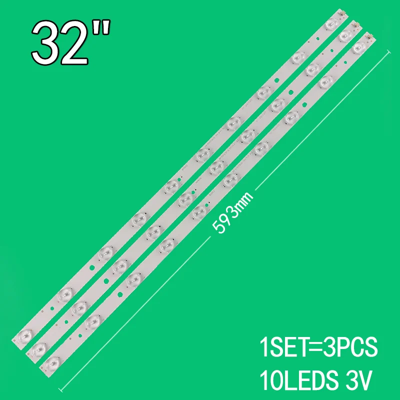 1SET=3PCS 3v 10LEDs 593mm Suitable for 32-inch LCD TV backlight strip PLD32T710 LED502 RF-DH320E32-1001S-01 A0