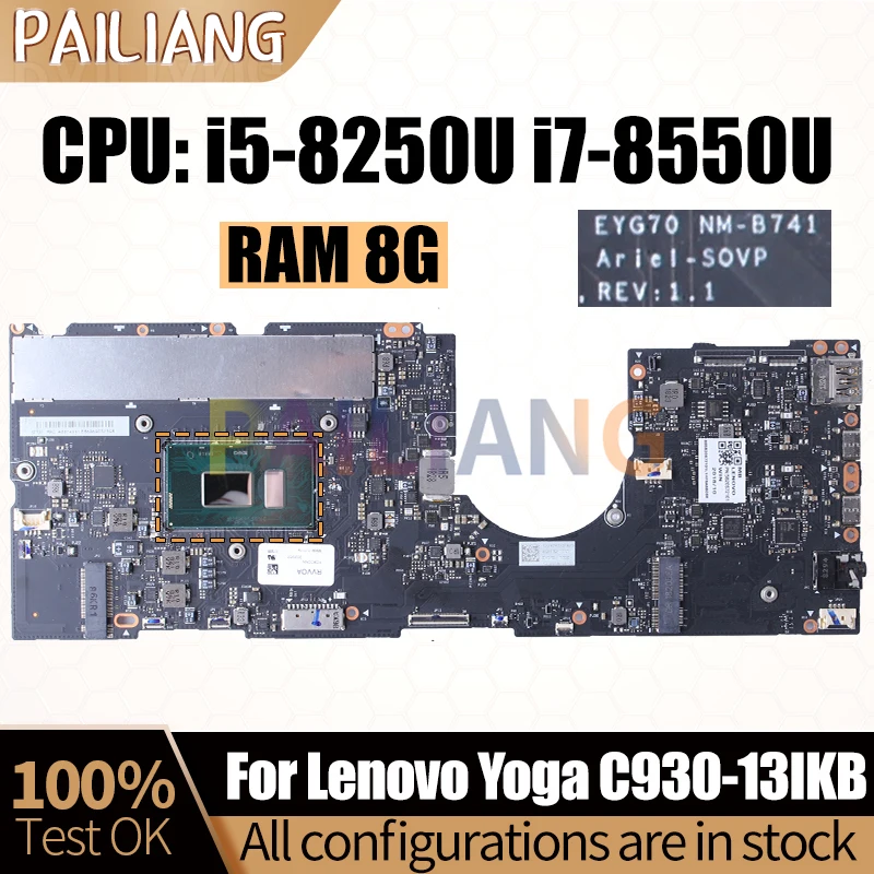 

For Lenovo Yoga C930-13IKB Notebook Mainboard Laptop NM-B741 i5-8250U i7-8550U 8G 5B20S72099 5B20S72103 Motherboard Full Tested