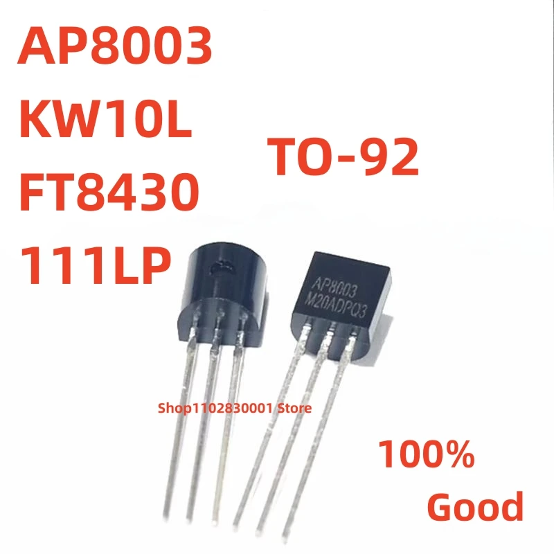 Новый оригинальный AP8003 KW10L FT8430 111LP TO-92 5V выходной импульсный источник питания Triode 100% хорошие фотообои, 20 шт. (art.: 3920c246efea5) - 3920c246efea5