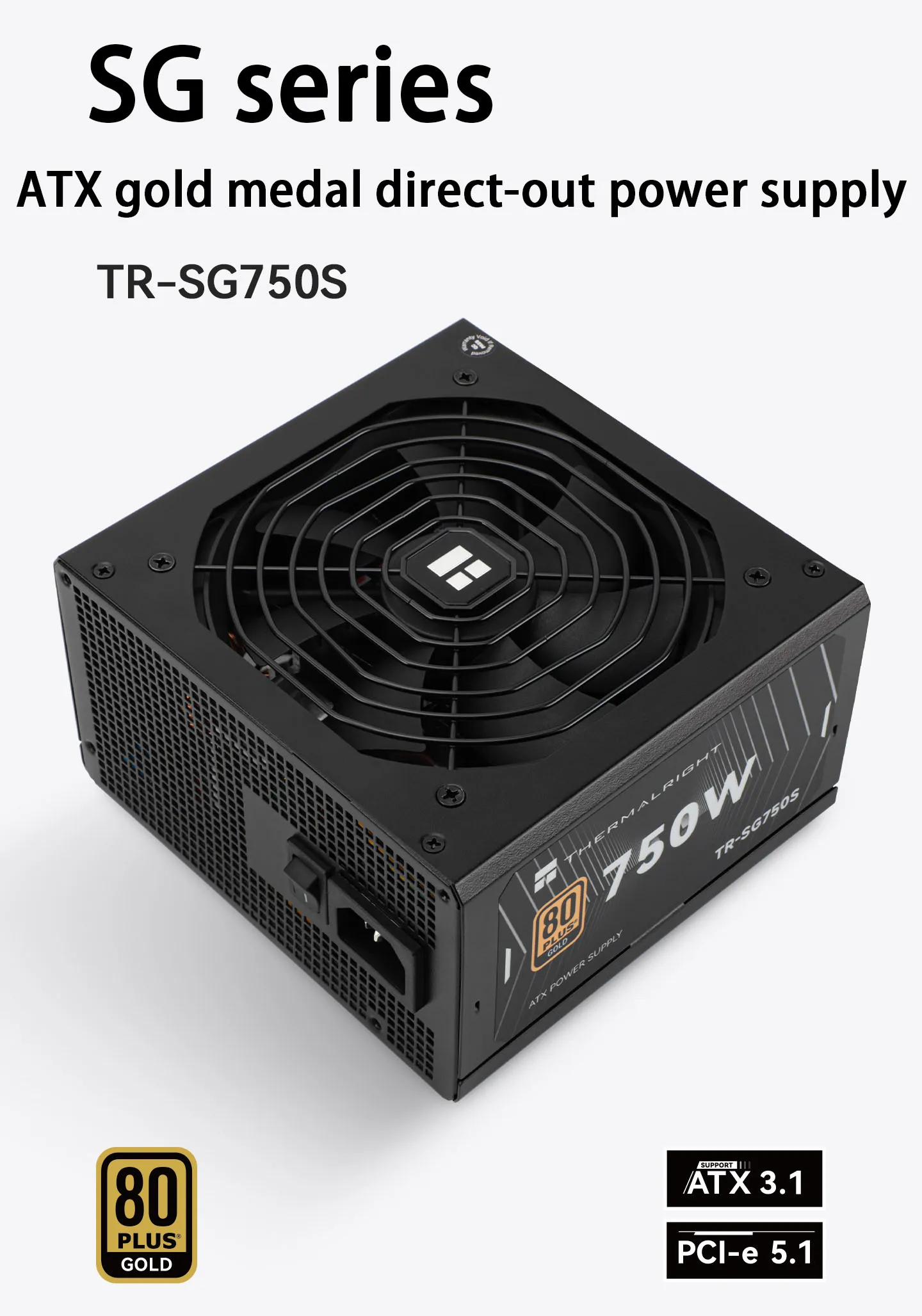 Thermalright TR-SG 750S 750W Non Modular 80 Plus Gold PC Power Supply 13 Sf94c638307e844e686c8f93b1a6f715ai
