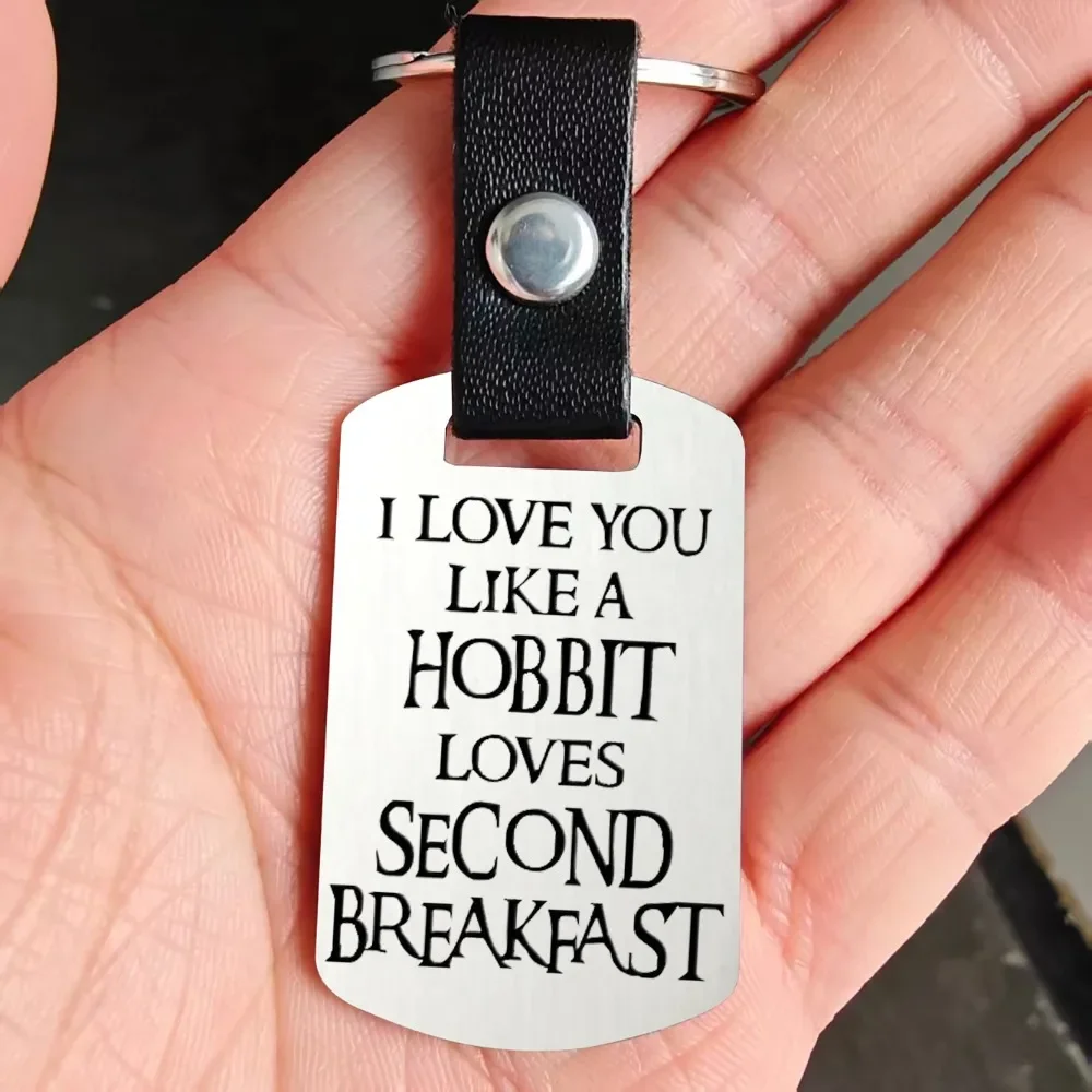 Брелок "Lord of the Rings Hobbit з цитатою "I Love You Like A Hobbit Loves Second Breakfast" Ідеальний подарунок фанату на день народження