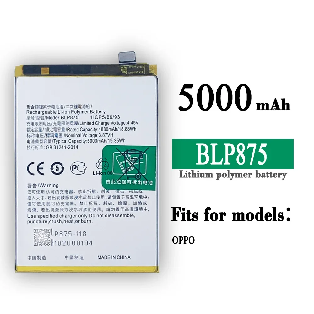 

High Quality Replacement Battery For OPPO BLP875 5000mAh Mobile Phone Large Capacity New Batteries