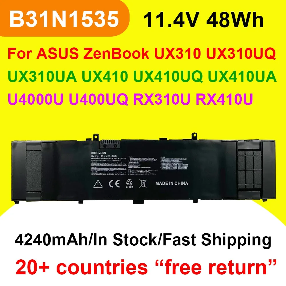 

B31N1535 For ASUS ZenBook UX310 UX310UQ UX310UA UX410 UX410UQ UX410UA U4000U U400UQ RX310U RX410U Laptop Battery 11.4V 48Wh