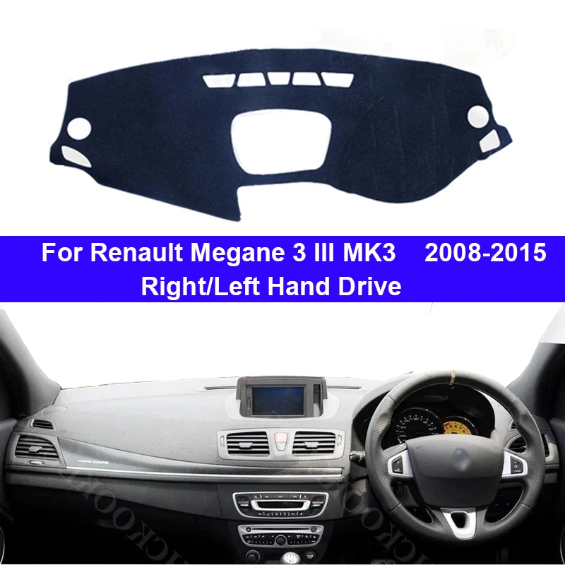 Car Dashboard Cover For Renault Megane 3 III MK3  2008-2015 Center Console Protector Carpet  Dashmat Sun-shade Accessories