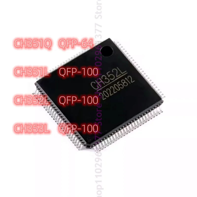 

10pcs New CH351Q CH351L CH352L CH353L QFP-64/100 Dual serial and print port chips