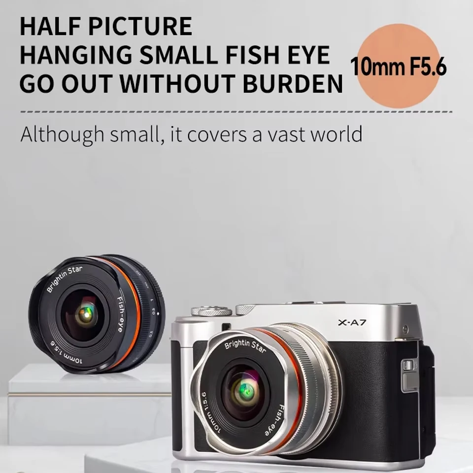 브라이트인 스타 10mm F5.6 어안렌즈 광각 APS-C 수동 초점 프라임 렌즈 ( FS7 A7III, 후지 X-H1, 파나소닉 G5, 캐논 M용)