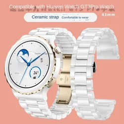 For Smart Watchband Huawei GT3 PRO Strap White Black Ceramic Wristband GT3 pro Men women Replacement Universal Bracelet 22 20MM