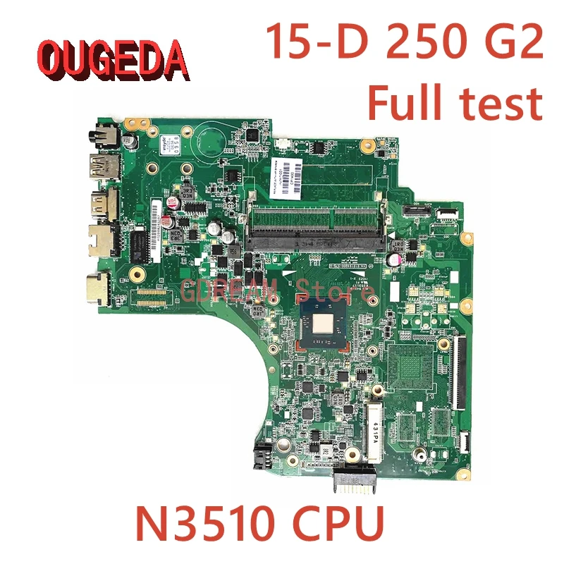 

OUGEDA 747138-001 747138-501 Mainboard For HP 15-D 250 G2 Laptop Motherboard N3510 CPU DDR3L Full Test