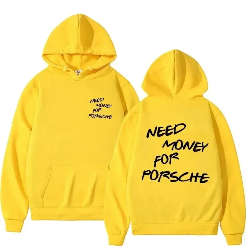 2024 Funny Need Money Letter Print Hoodie Fashion Design Men's Women's Sweatshirt Fleece Oversized Couples Casual Hoodies