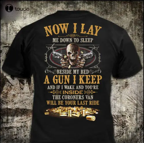 

Now I Lay Me Down To Sleep T Shirt Custom Aldult Teen Unisex Digital Printing Tee Shirts O-Neck Streetwear Oversized Xs-5Xl