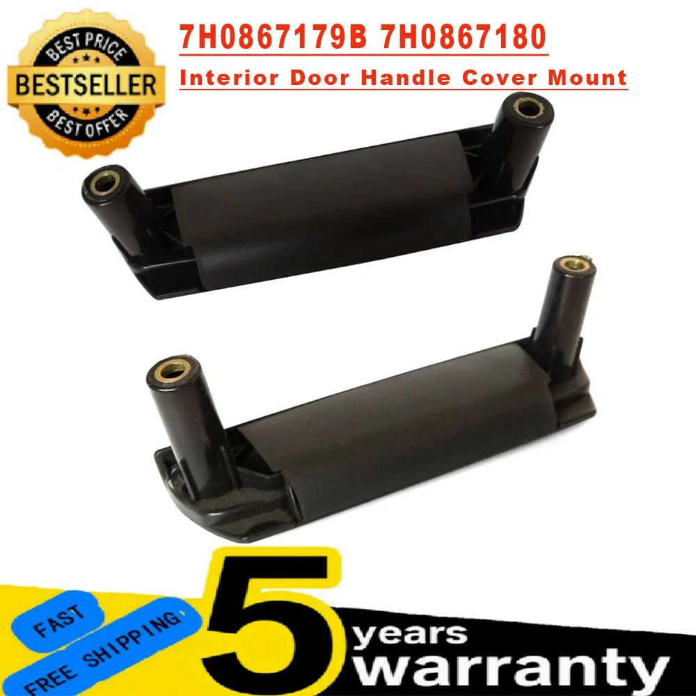 Front Left Or Right Interior Door Handle Cover Mount 7H0867179B 7H0867180B For VW Volkswagen