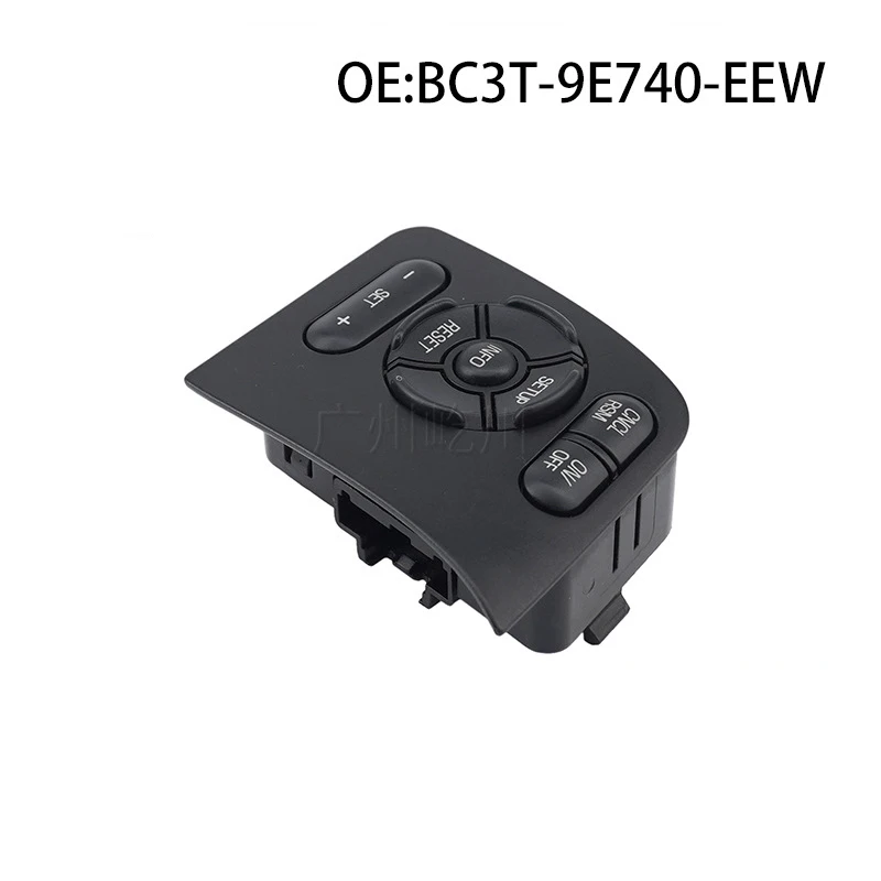 

BC3T-9E740-EEW for Ford F250 2011-2016 Cruise Control Switches Steering Wheel Button Electric Switch