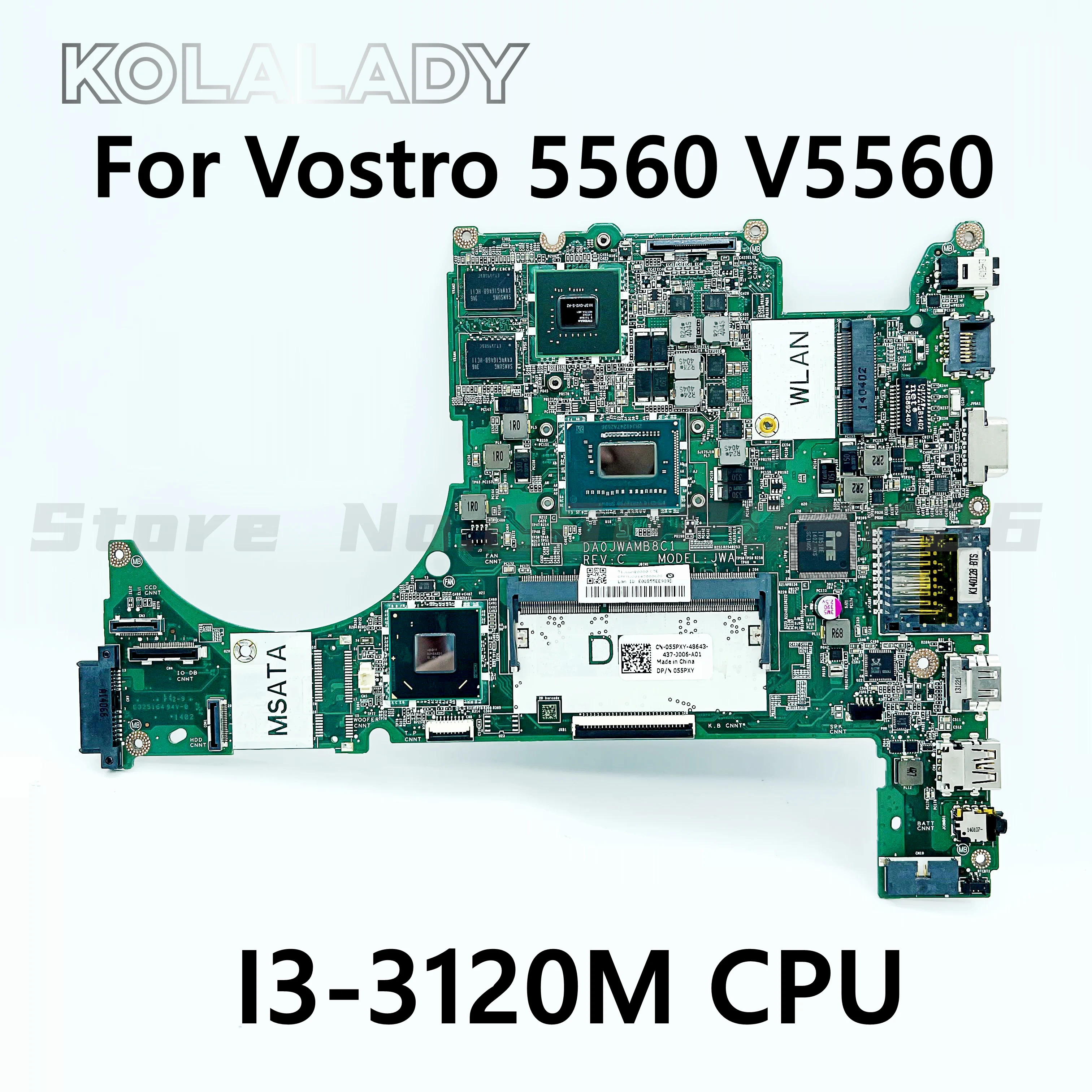 

CN-090T1K For DELL Vostro V5560 DA0JWAMB8C1 090T1K With I3-3120M CPU N13P-GV2-S-A2 Mainboard Laptop motherboard DDR3 tested OK