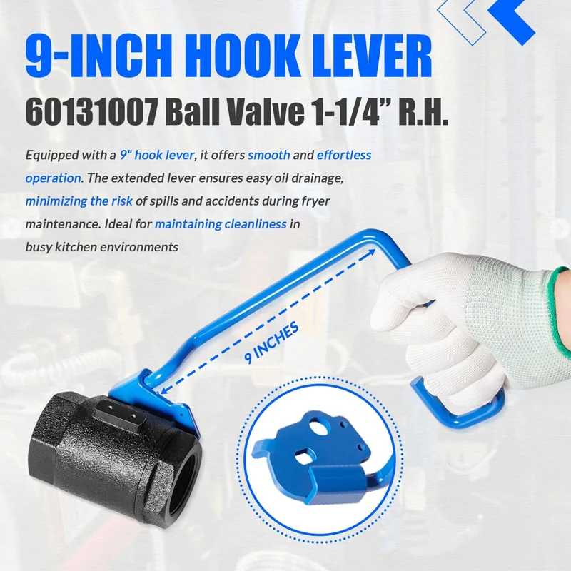 60131007 Ball Valve 1-1/4" Right-Hand Valve with 9" Hook Lever Rod, Fits for Pitco & Magikitchen Fryers, for SG14, SSH75 More