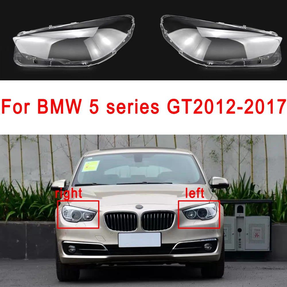 

Car Front Headlight Lens Cover For BMW 5 Series GT F07 glass Auto Shell Headlamp Lampshade transparent 2012-2017