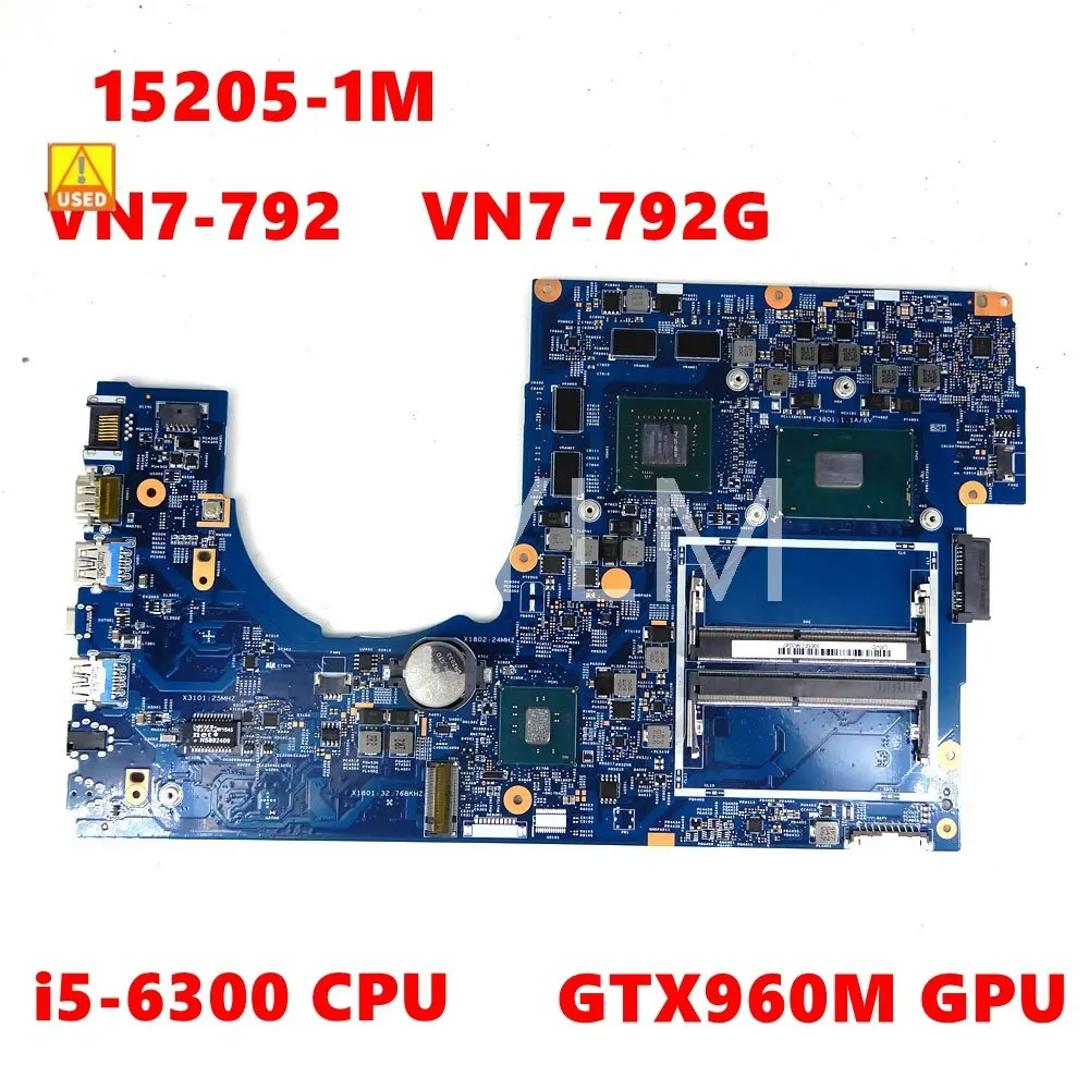 

Used 15205-1M i5-6300HQ CPU GTX960M GPU Mainboard For ACER Aspire VN7-792 VN7-792G Laptop Motherboard tested OK