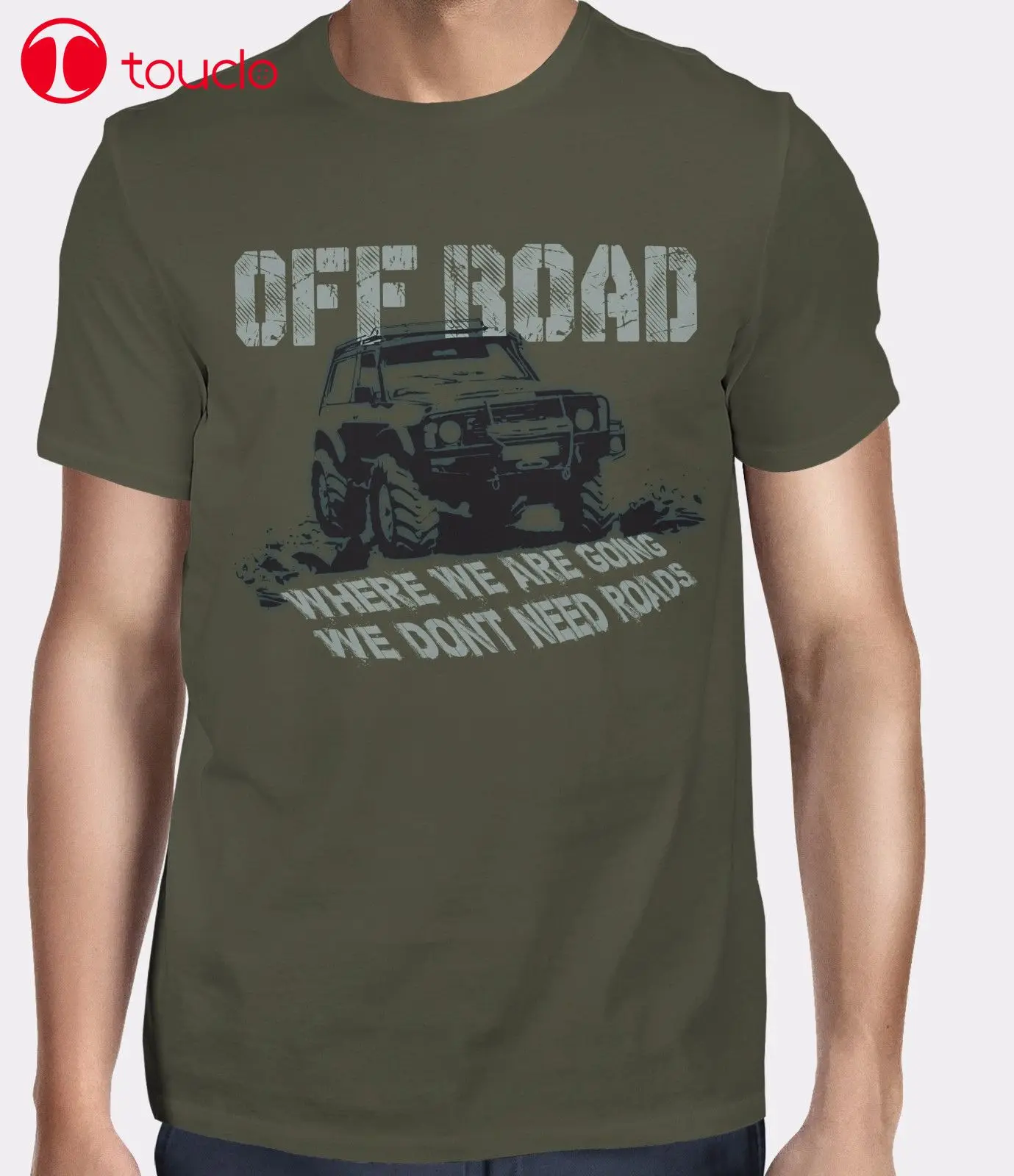 

New Mens T Shirts Off Road T-Shirt Where We Are Going We Don`T Need Roads Ideal Gift 100% Cotton New T-Shirts Hoodies Unisex