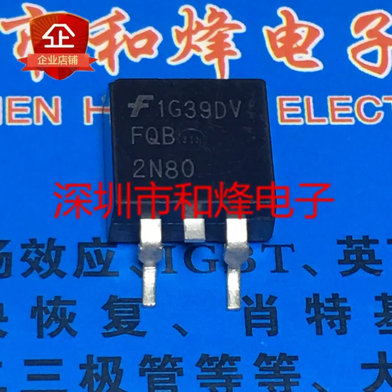 

5PCS-10PCS FQB2N80 TO-263 2.4A 800V NEW AND ORIGINAL ON STOCK