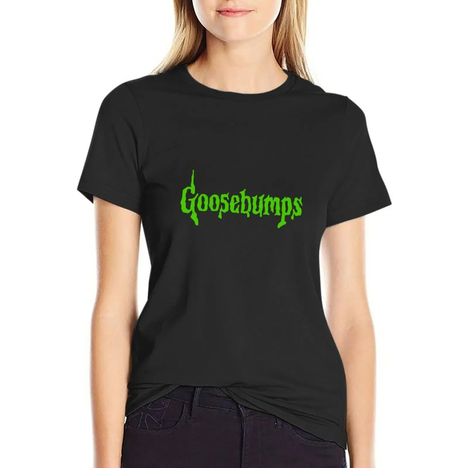 

Goosebumps T-Shirt Blouse female shirts graphic tees Woman fashion