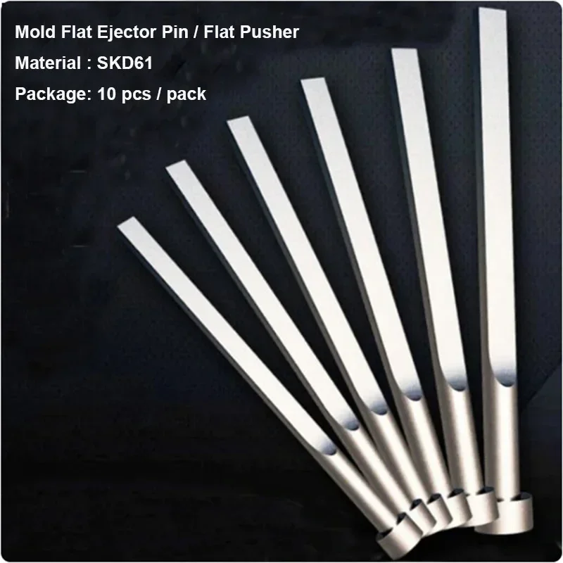 

10PCS Plastic Mold Accessories Flat Ejector Pins SKD61 Ejector Blades A0.8 to A1.5MM Flat Push Rods