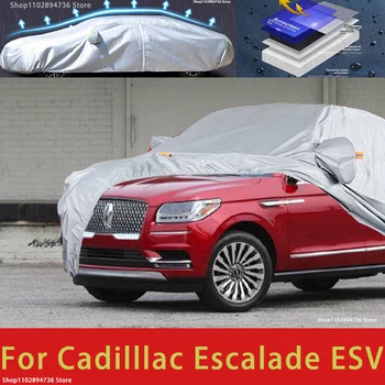 Per Cadillac Escalade ESV protezione esterna copertura completa per auto coperture per neve parasole impermeabile antipolvere accessori per auto esterni