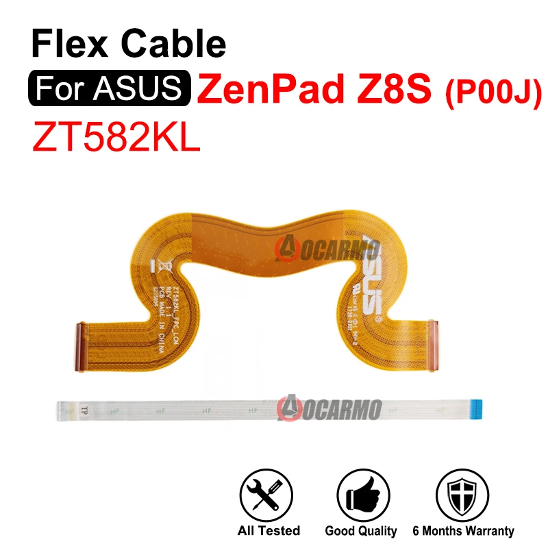 

Для ASUS Zenpad Z8S ZT582KL P00J ЖК-экран Гибкая подключение материнская плата гибкий кабель запасные части для ремонта